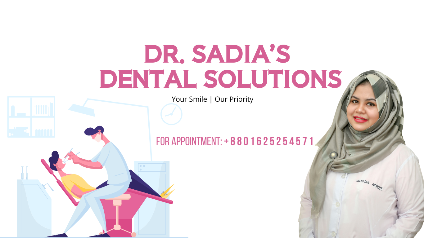 Dr. Sadia's Dental Solutions